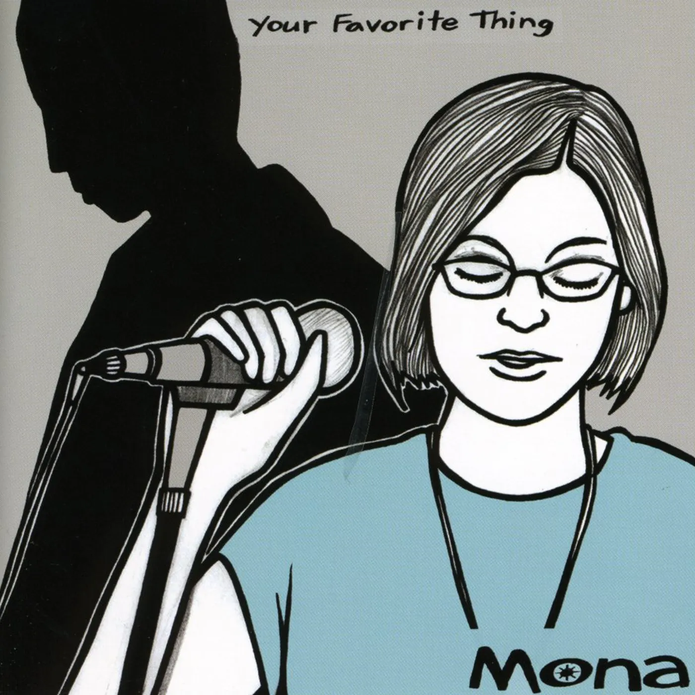 Mona Singh YOUR FAVORITE THING CD