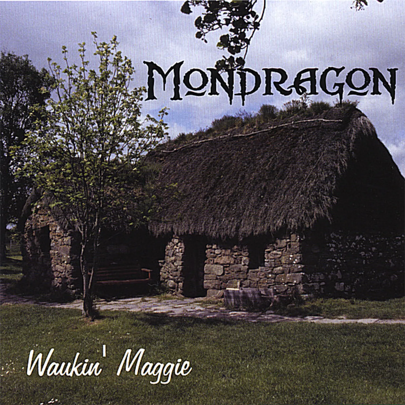 Mondragon WAUKIN' MAGGIE CD