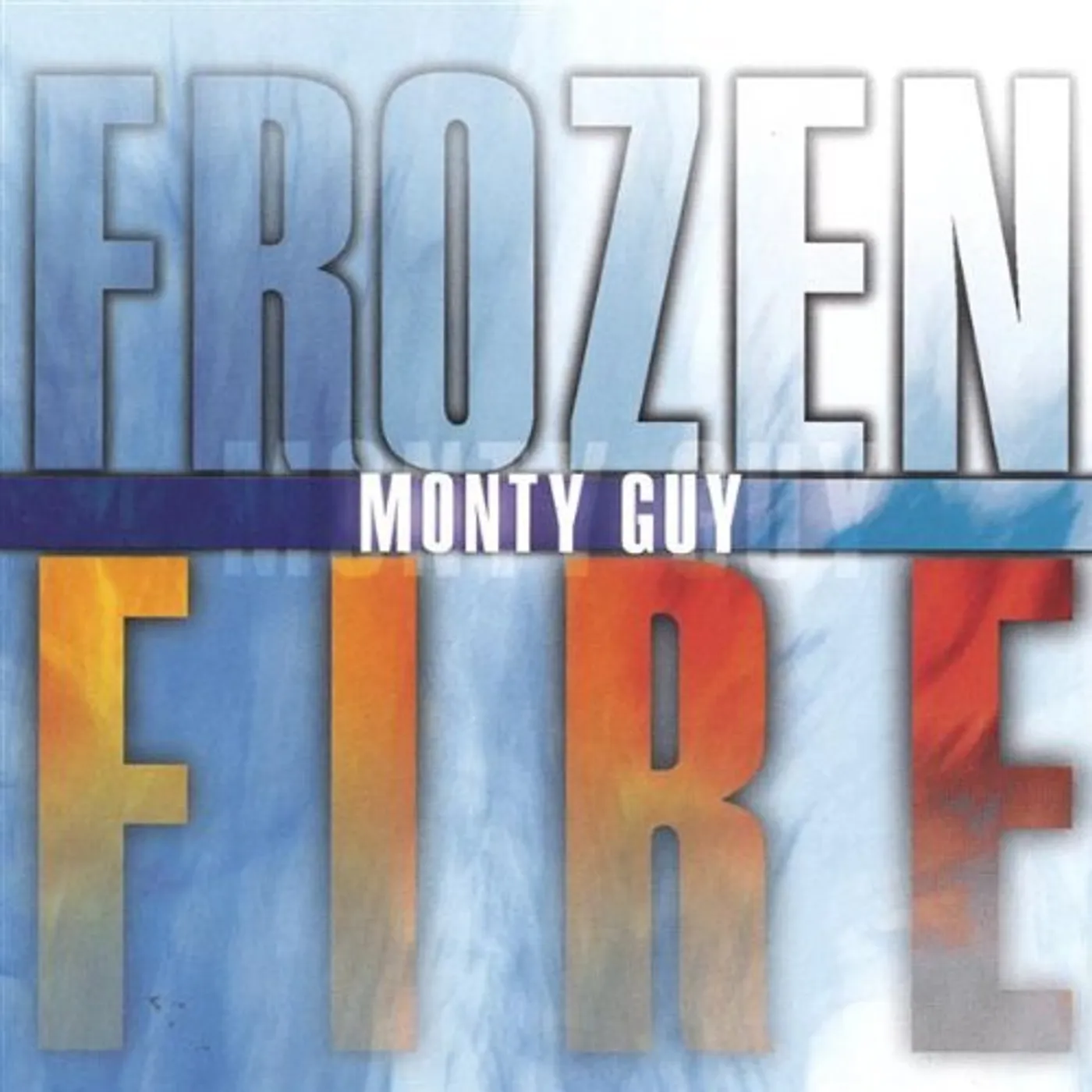Monty Guy FROZEN FIRE CD