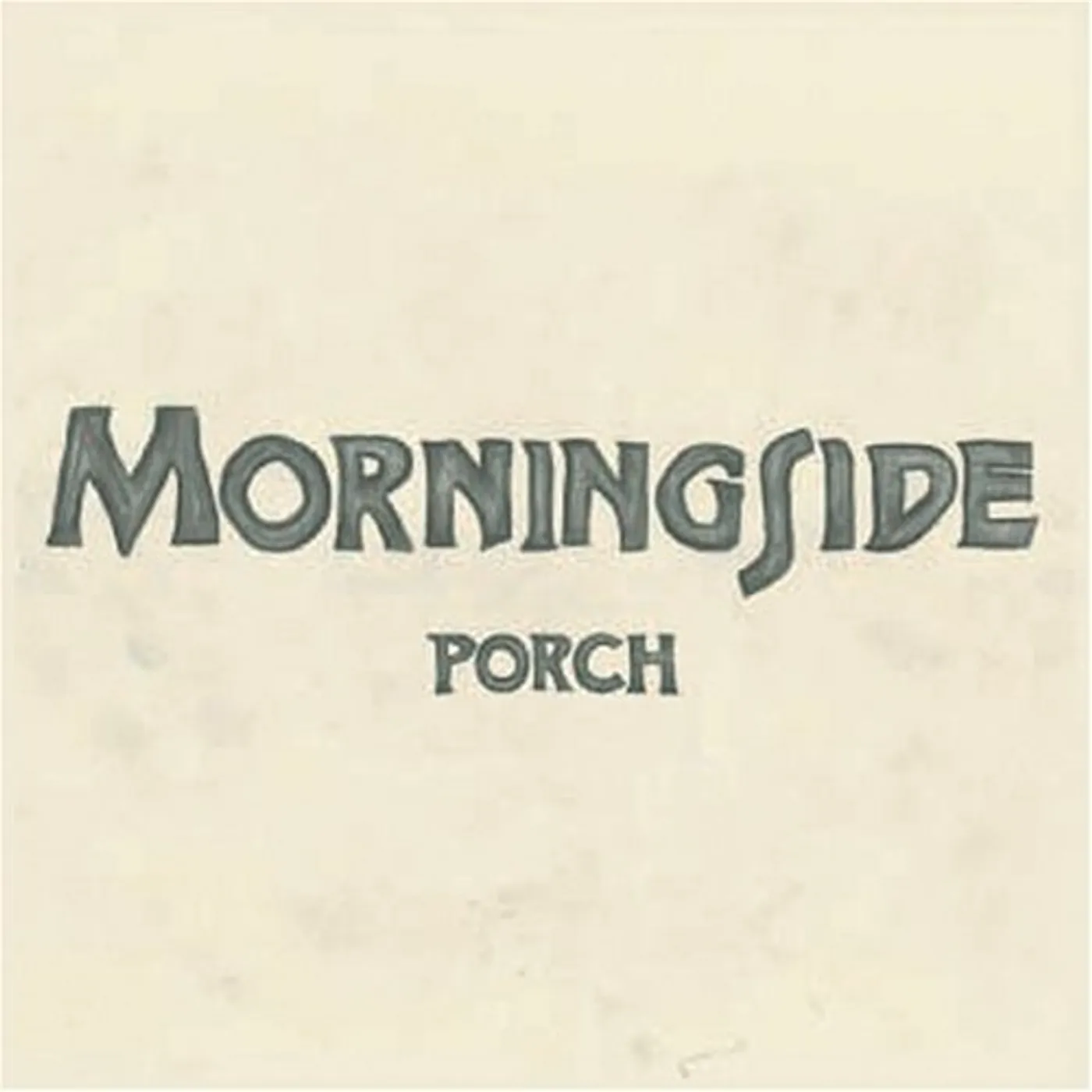 The Morningside PORCH CD