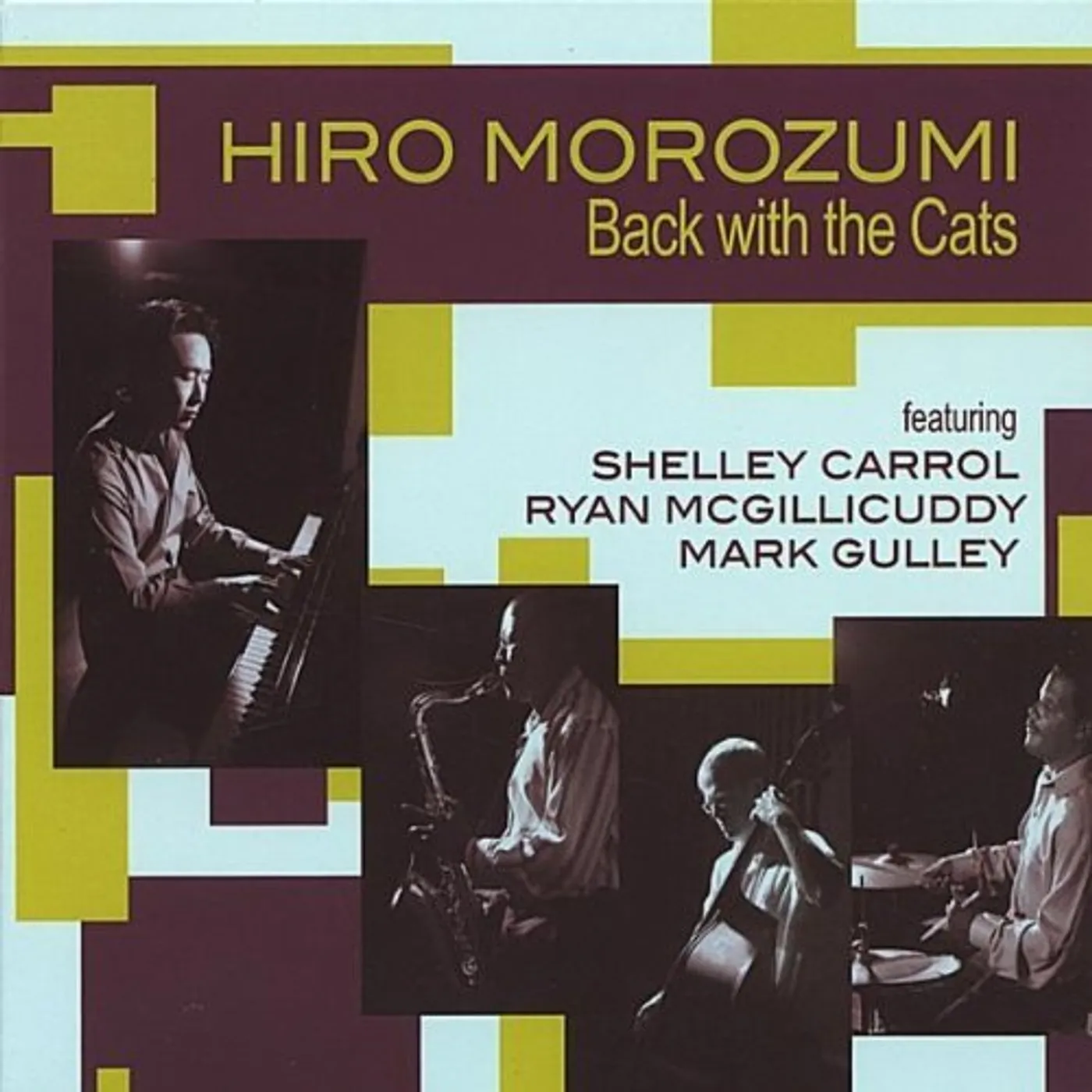 Hiro Morozumi BACK WITH THE CATS CD