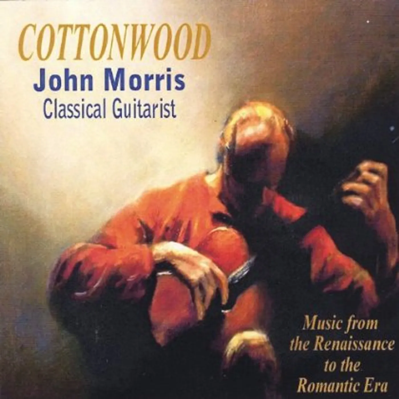 John Morris COTTONWOOD: MUSIC FROM THE RENAISSANCE TO THE ROMA CD