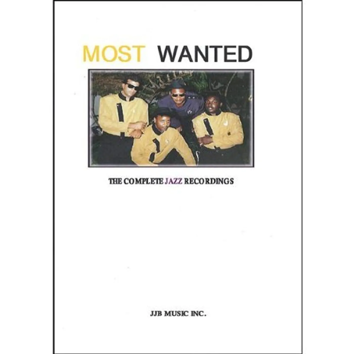 Most Wanted COMPLETE SMOOTH JAZZ RECORDINGS CD