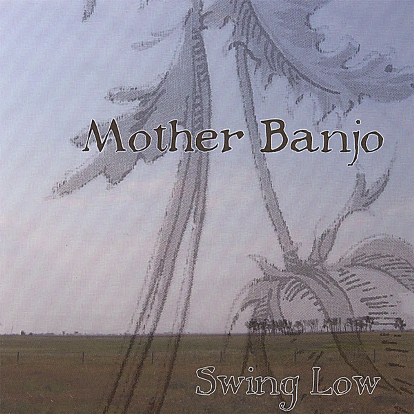 Mother Banjo SWING LOW CD