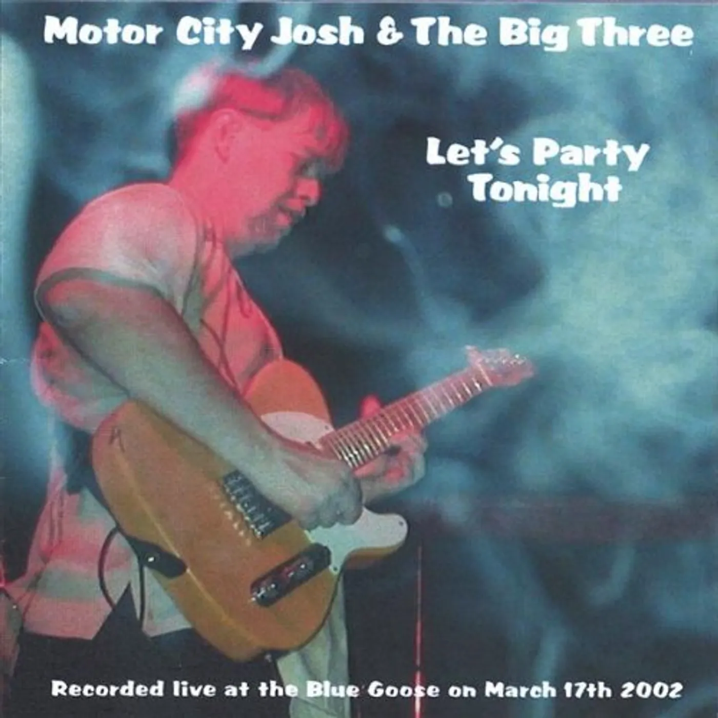 Motor City Josh LETS PARTY TONIGHT CD