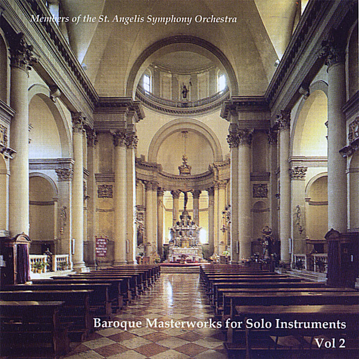 Members Of The St. Angelis Symphony Orchestra BAROQUE MASTERWORKS FOR SOLO INSTRUMENTS 2 CD