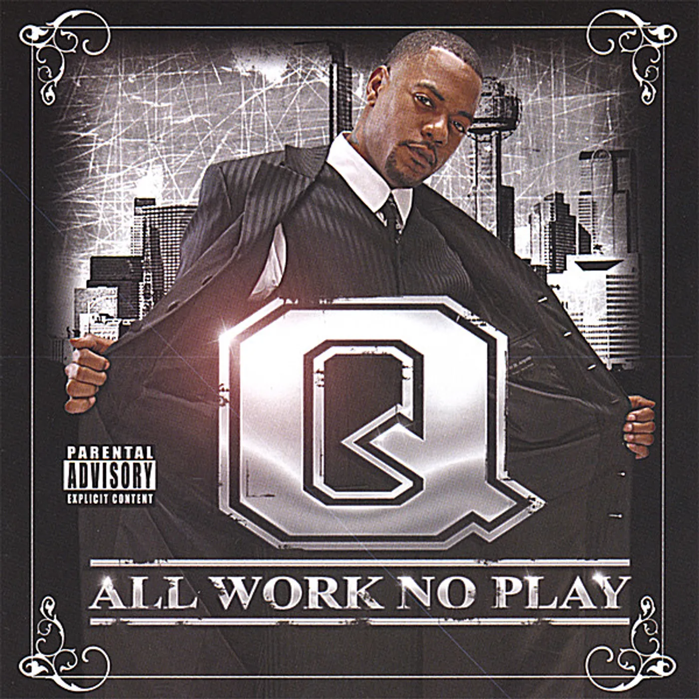 Q ALL WORK NO PLAY CD