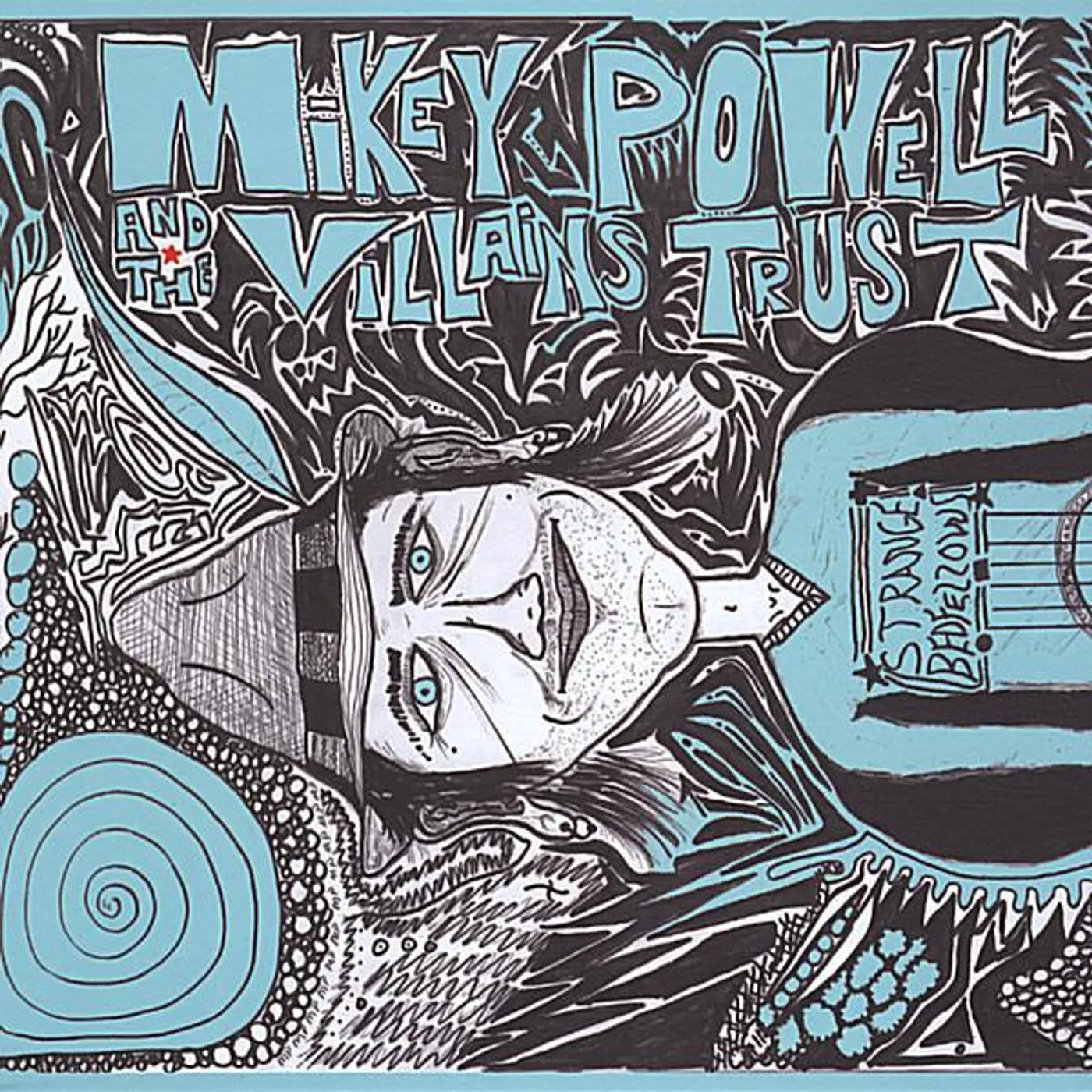 Mikey Powell & The Villains Trust STRANGE BEDFELLOWS CD