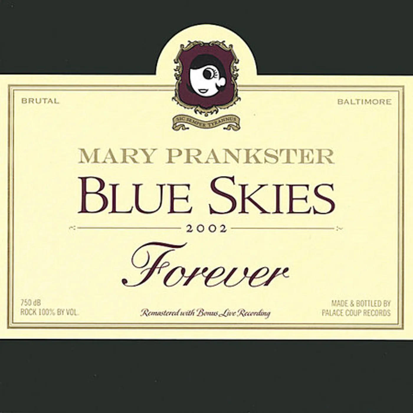 Mary Prankster BLUE SKIES FOREVER CD