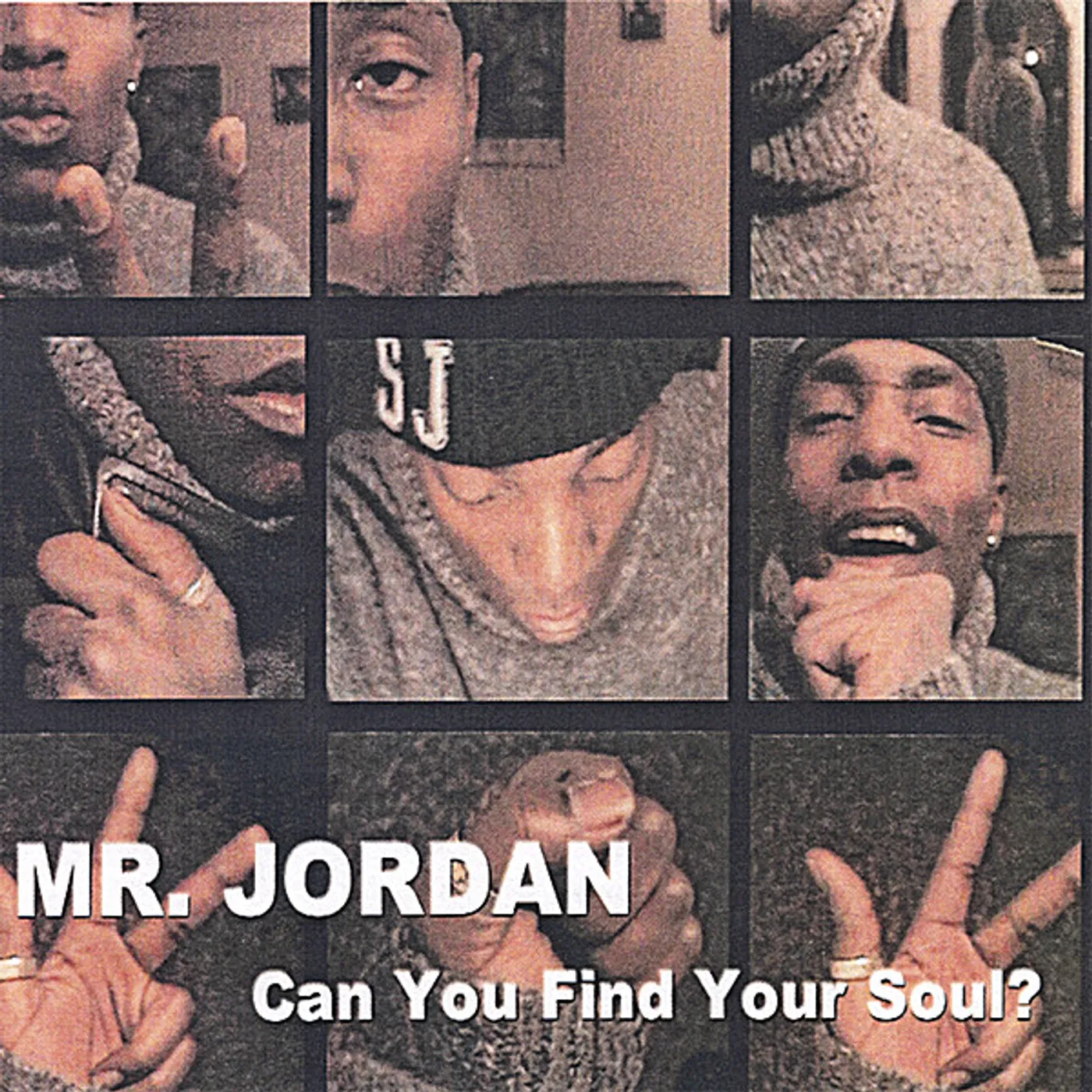 Mr. Jordan CAN YOU FIND YOUR SOUL CD