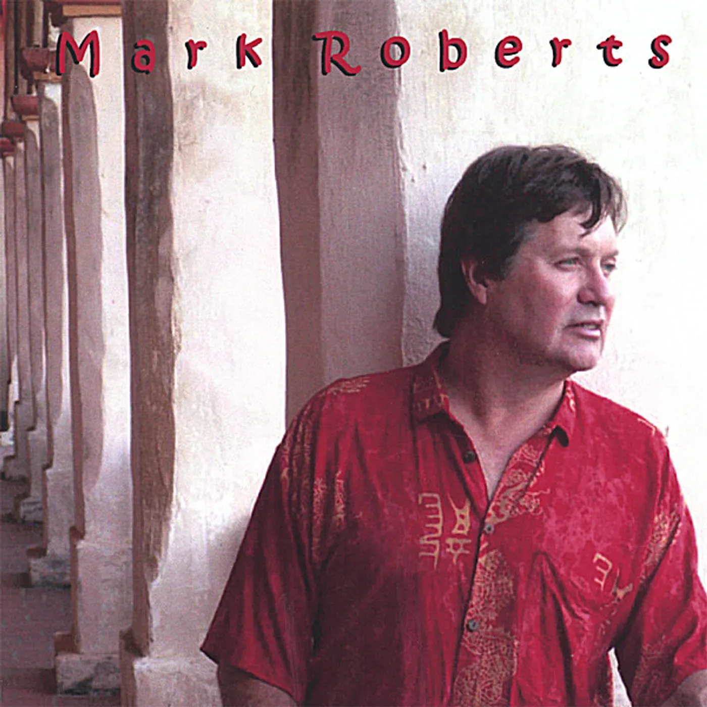 Mark Roberts GIVING THE WORLD AWAY CD