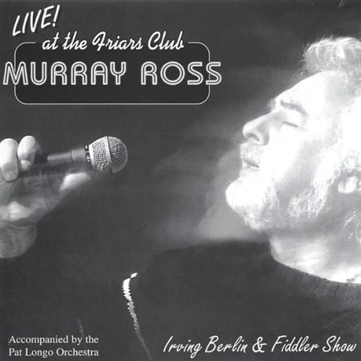 Murray Ross LIVE AT THE FRIARS CLUB CD