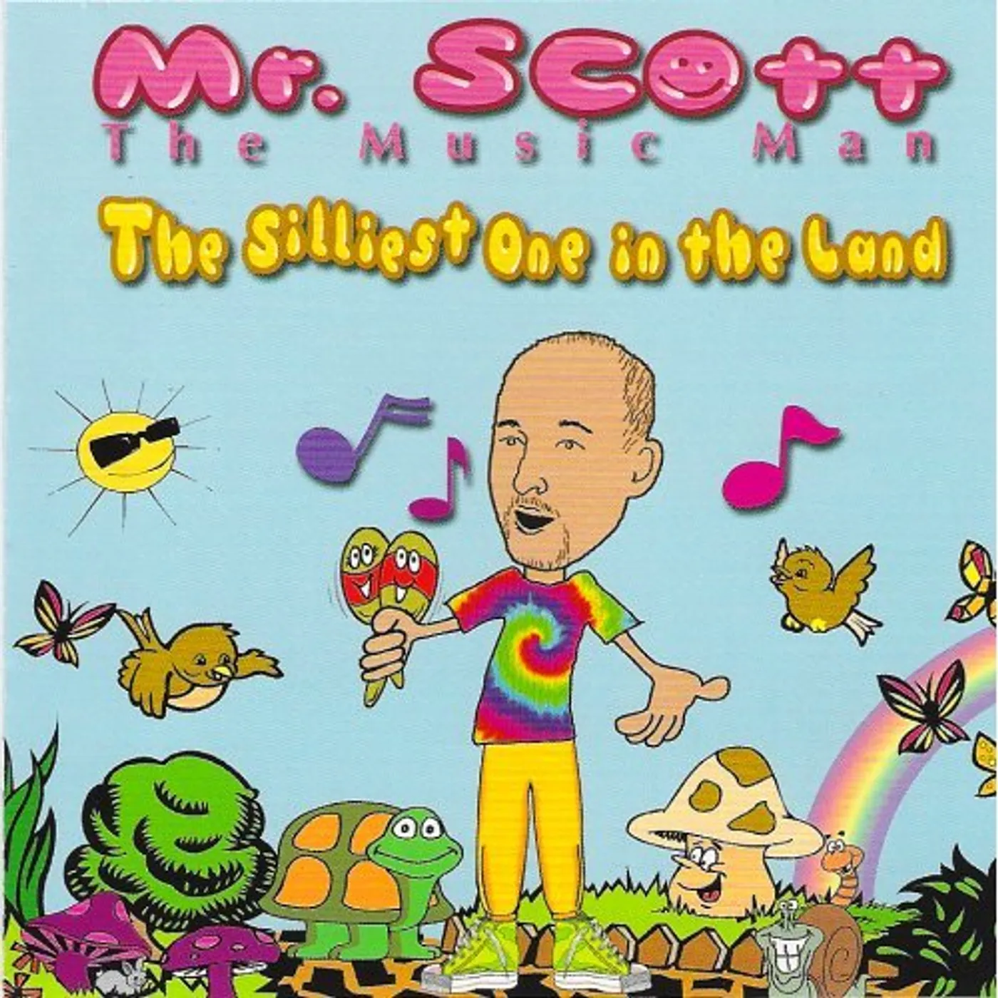 Mr. Scott 'The Music Man' SILLIEST ONE IN THE LAND CD