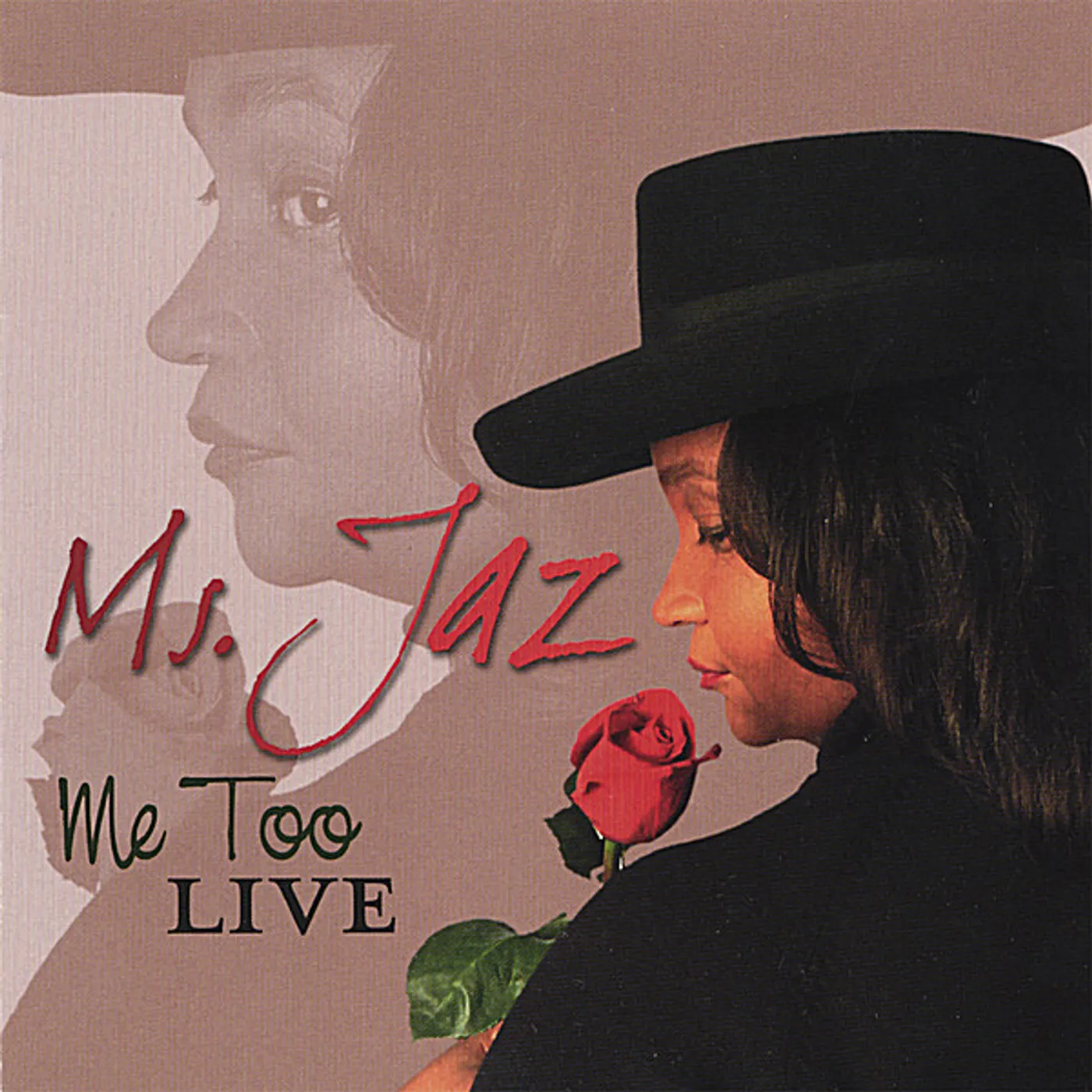 Ms. Jaz ME TOO LIVE CD
