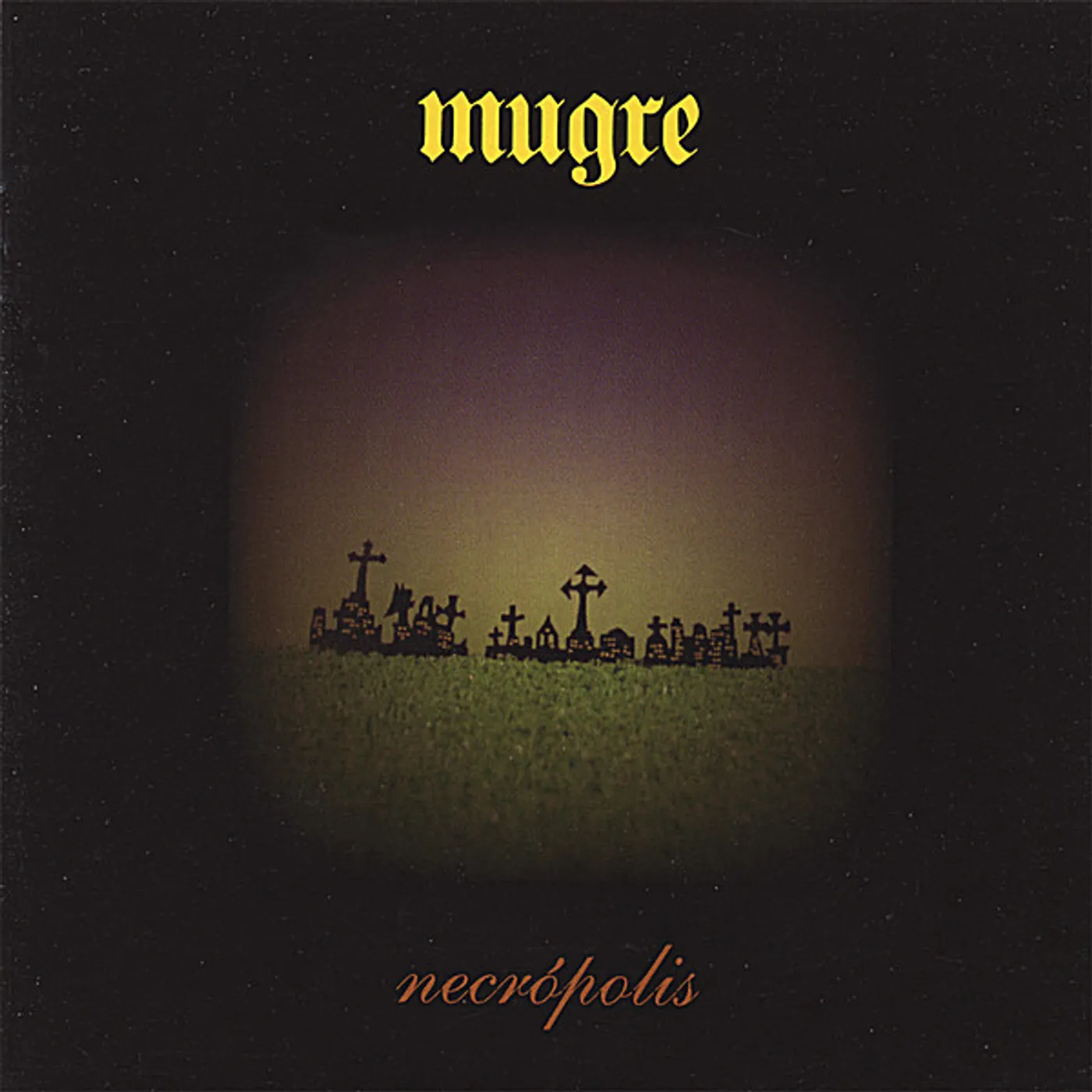 MUGRE NECREPOLIS CD