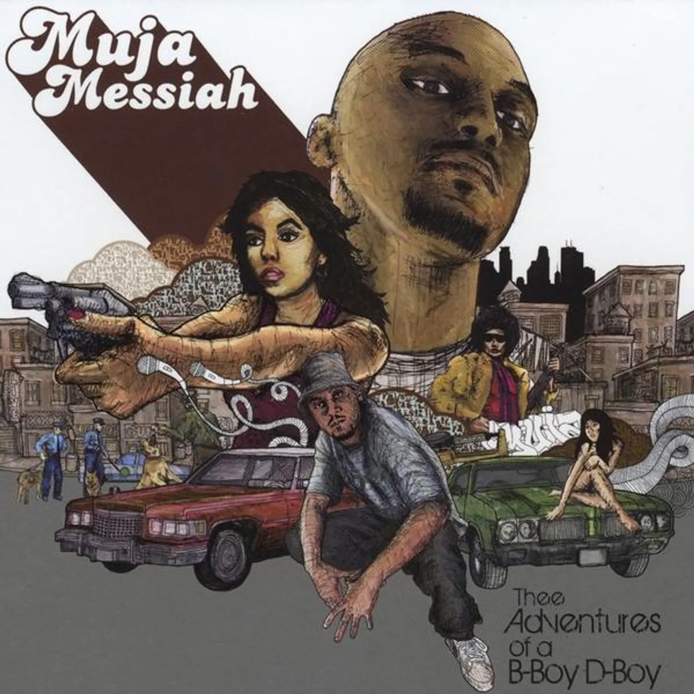 Muja Messiah THEE ADVENTURES OF A B-BOY D-BOY CD