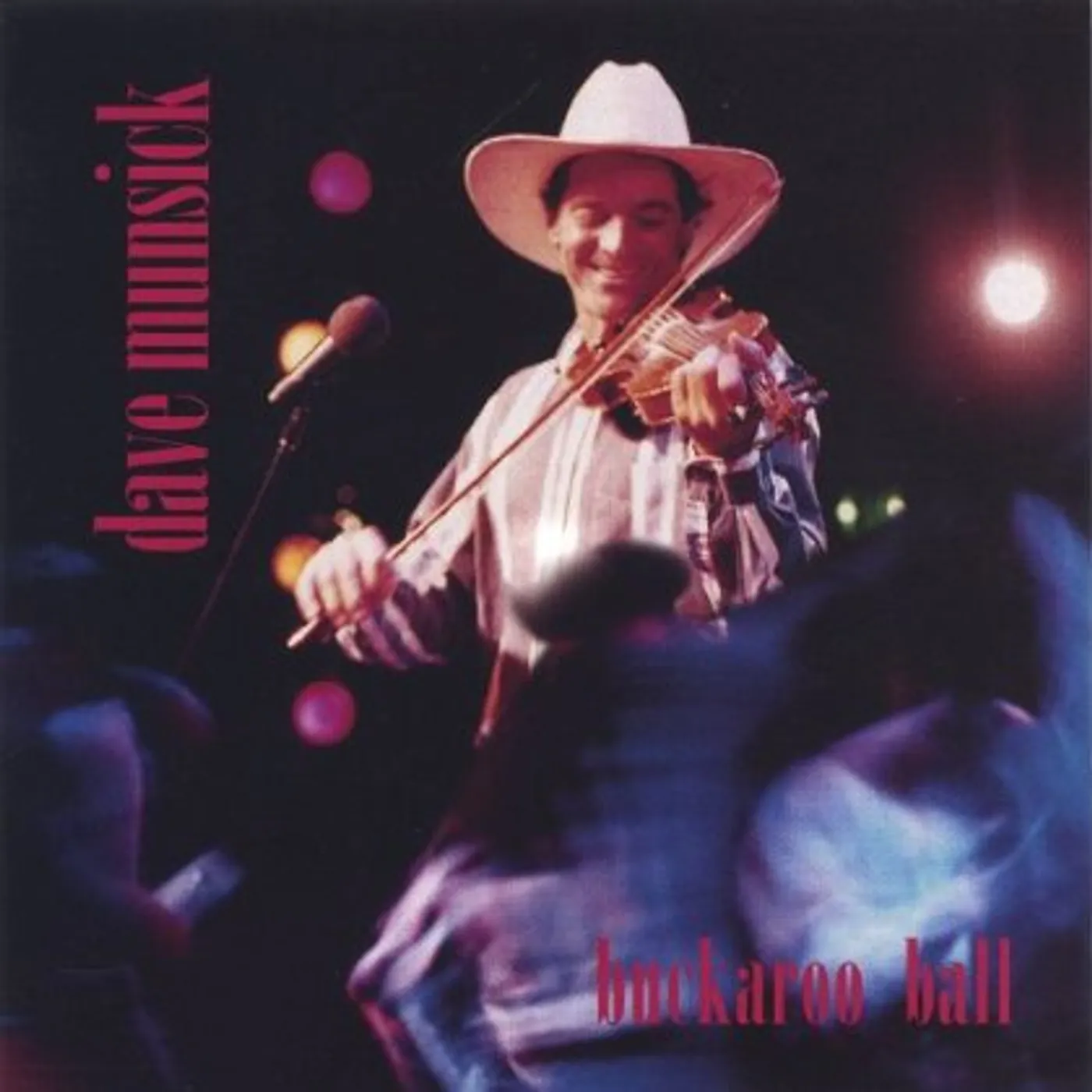 Dave Munsick BUCKAROO BALL CD