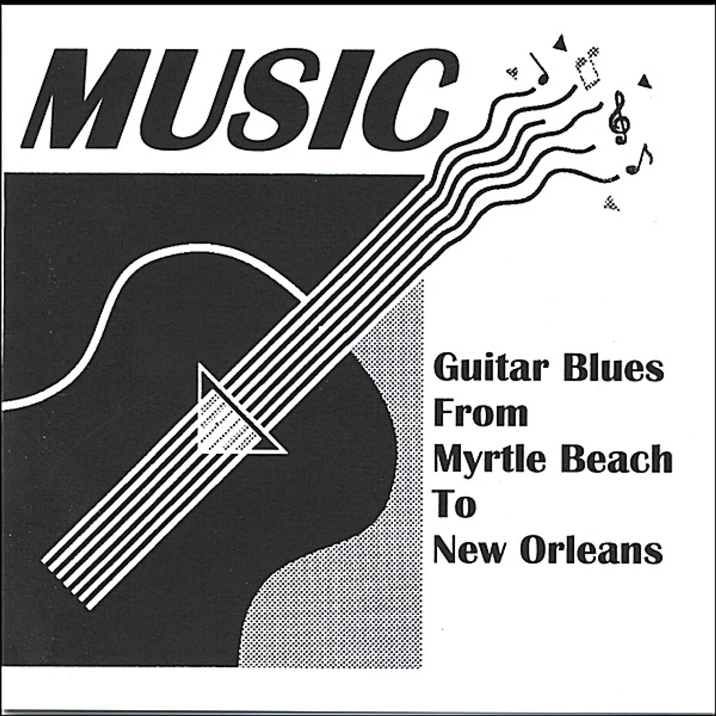 Music GUITAR BLUES FROM MYRTLE BEACH TO NEW ORLEANS CD