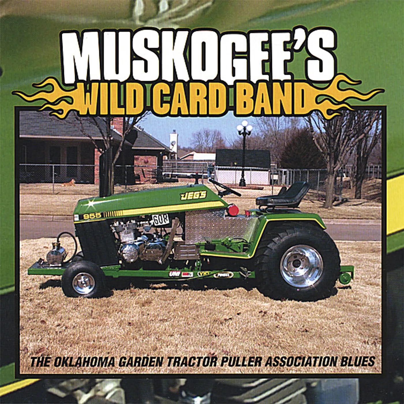 Muskogee's Wild Card Band OKLAHOMA GARDEN TRACTOR PULLER ASSOCIATION BLUES CD