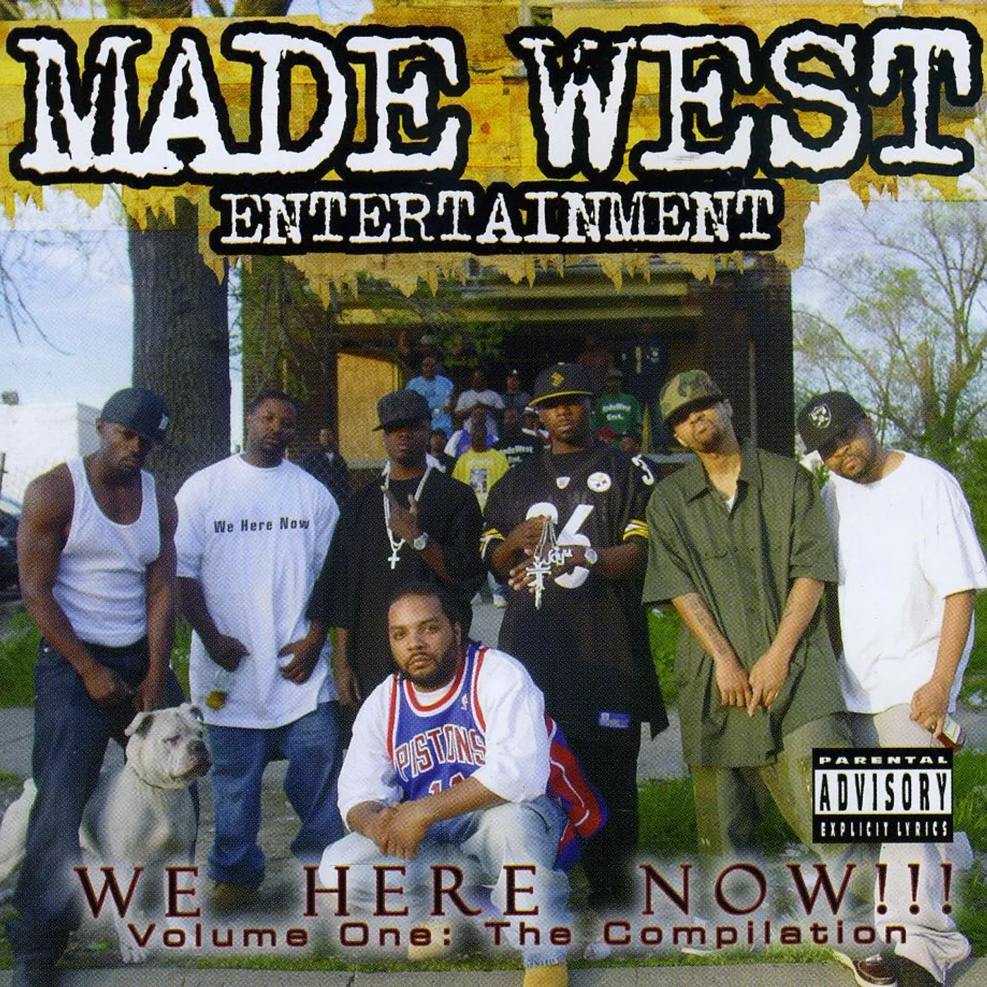 Made West Entertainment WE HERE NOW! CD