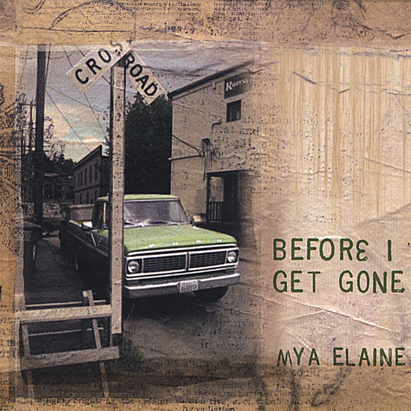Mya Elaine BEFORE I GET GONE CD