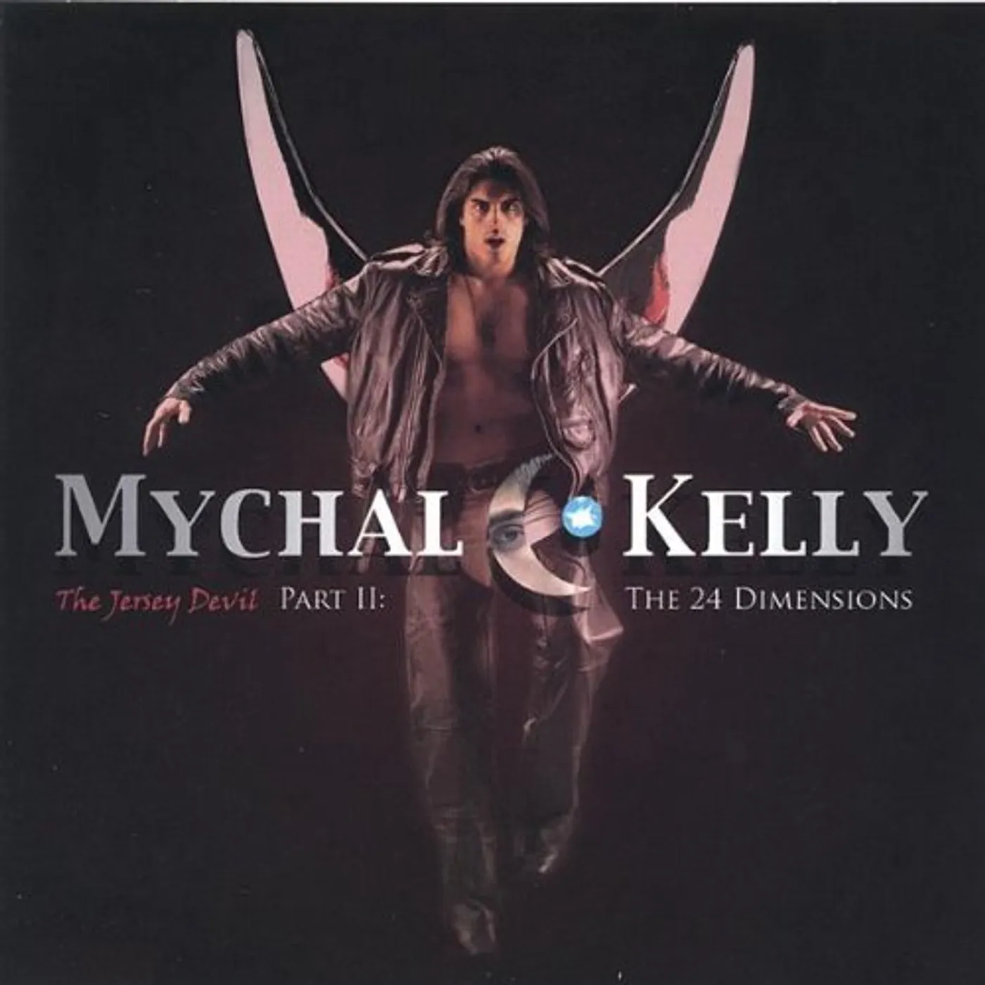 Mychal Kelly JERSEY DEVIL PART II: THE 24 DIMENSIONS CD