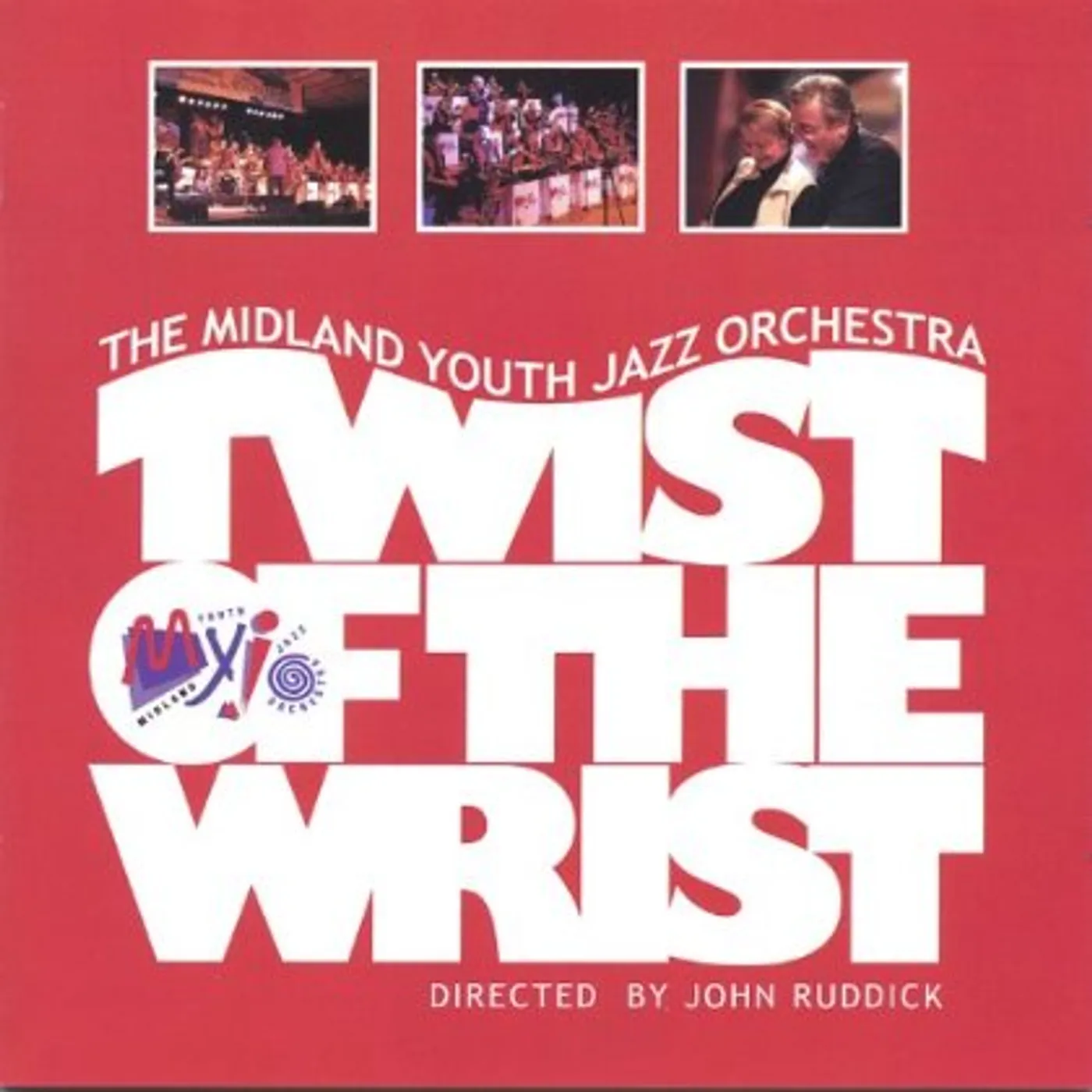 Midland Youth Jazz Orchestra TWIST OF THE WRIST CD