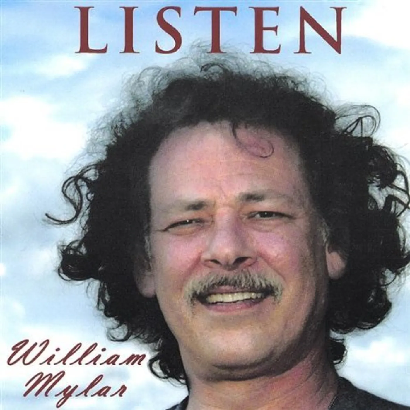 William Mylar LISTEN CD