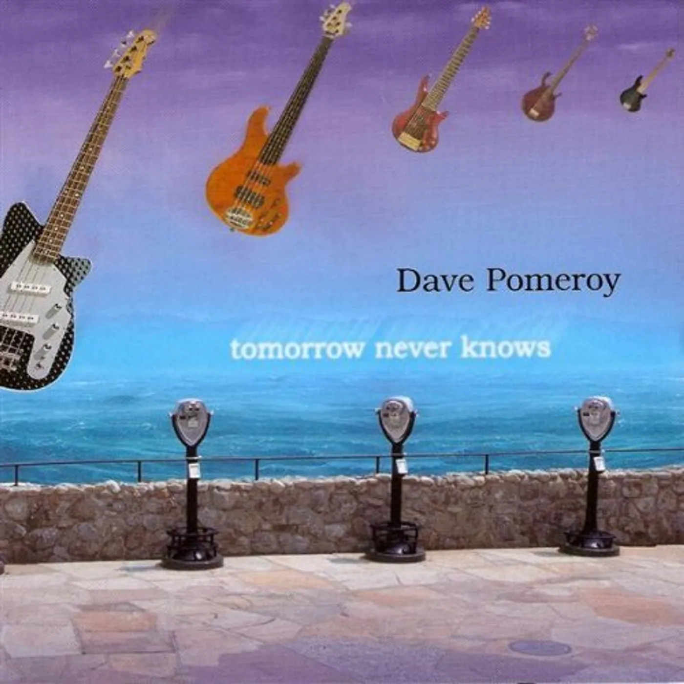 Dave Pomeroy TOMORROW NEVER KNOWS CD