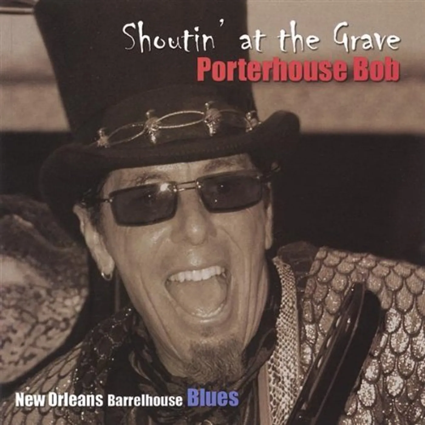 Porterhouse Bob SHOUTIN' AT THE GRAVE CD