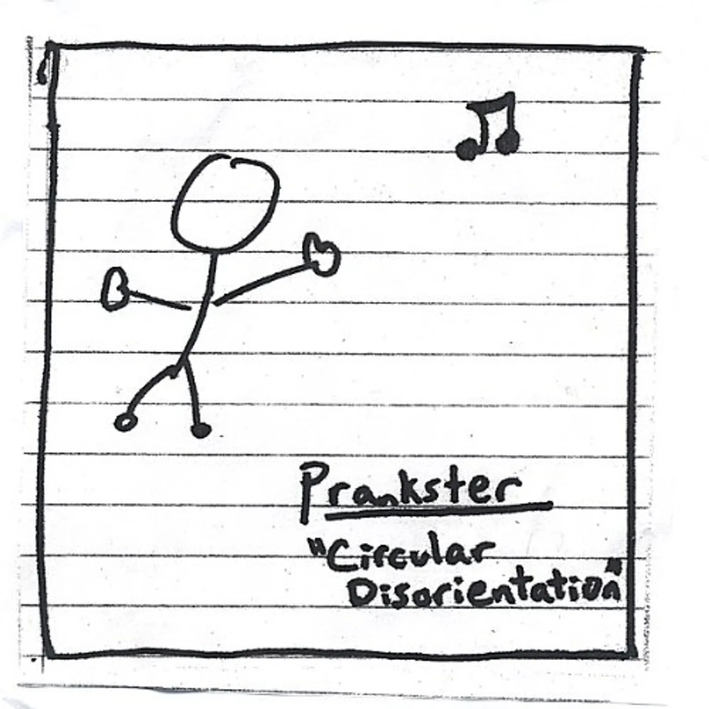 Prankster CIRCULAR DISORIENTATION CD