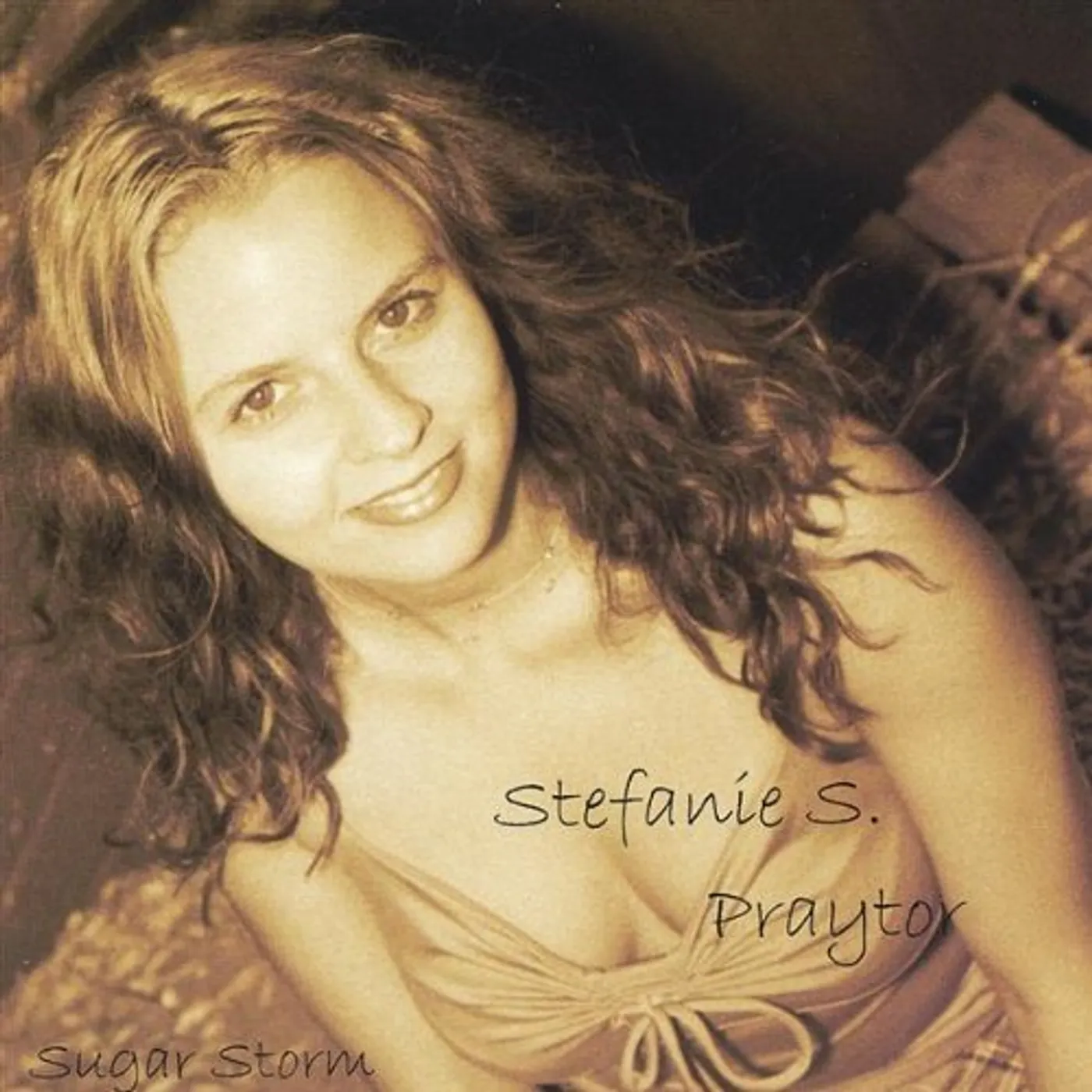 Stefanie Praytor SUGAR STORM CD
