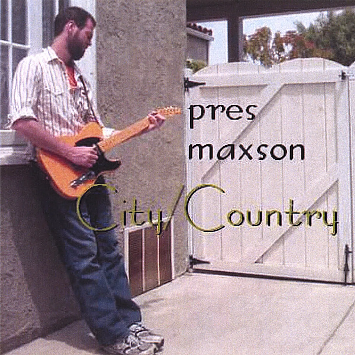 Pres Maxson CITY/COUNTRY CD