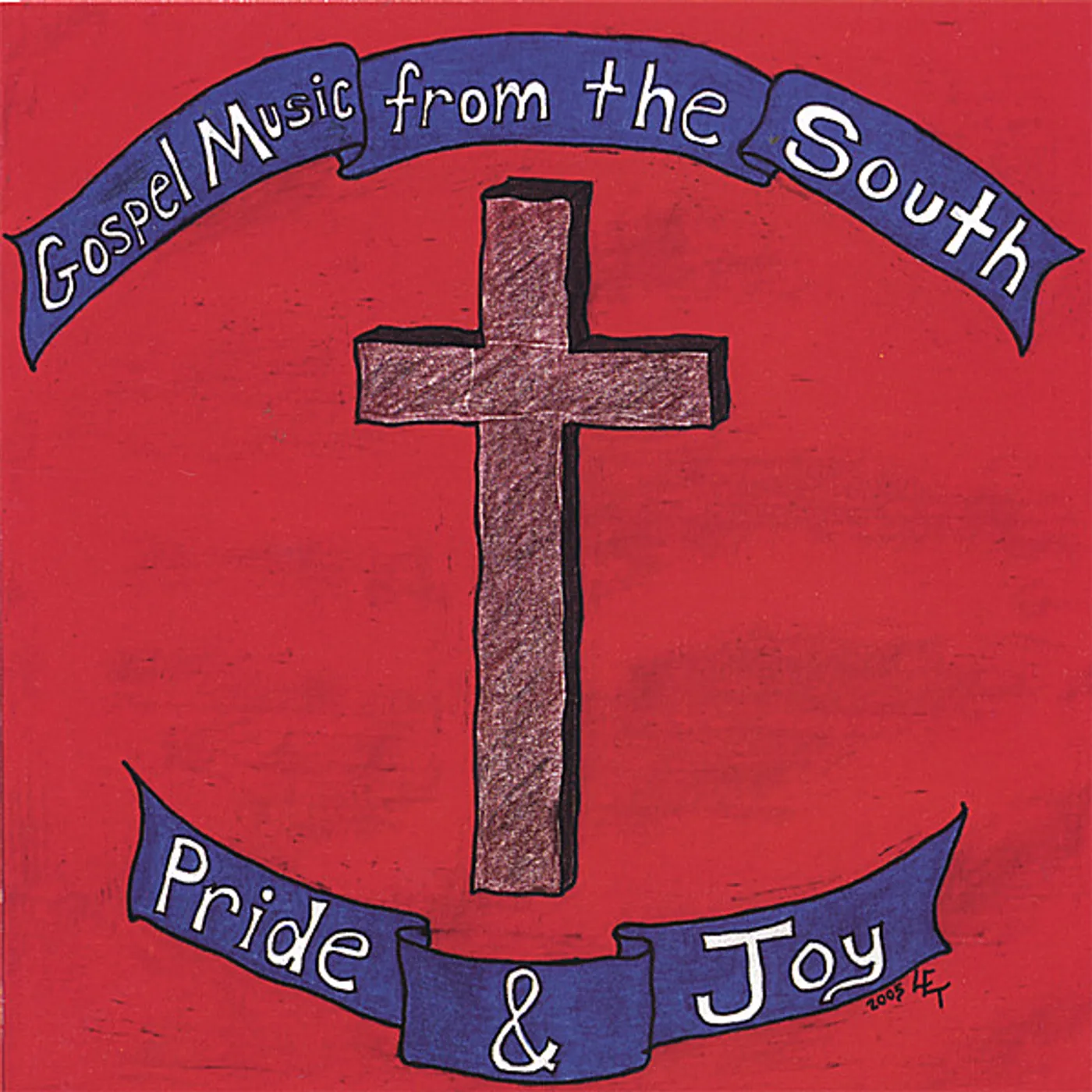 Pride & Joy GOSPEL MUSIC FROM THE SOUTH CD