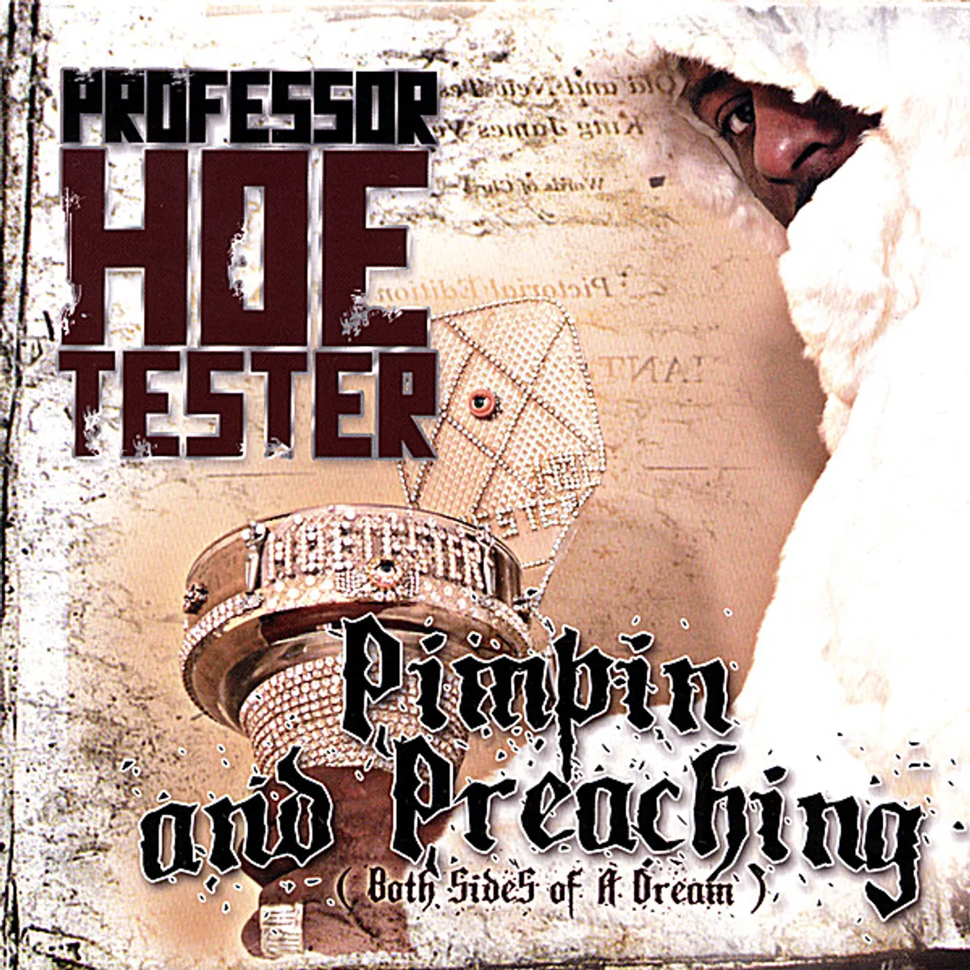 Professor Hoe Tester PIMPING & PREACHING CD