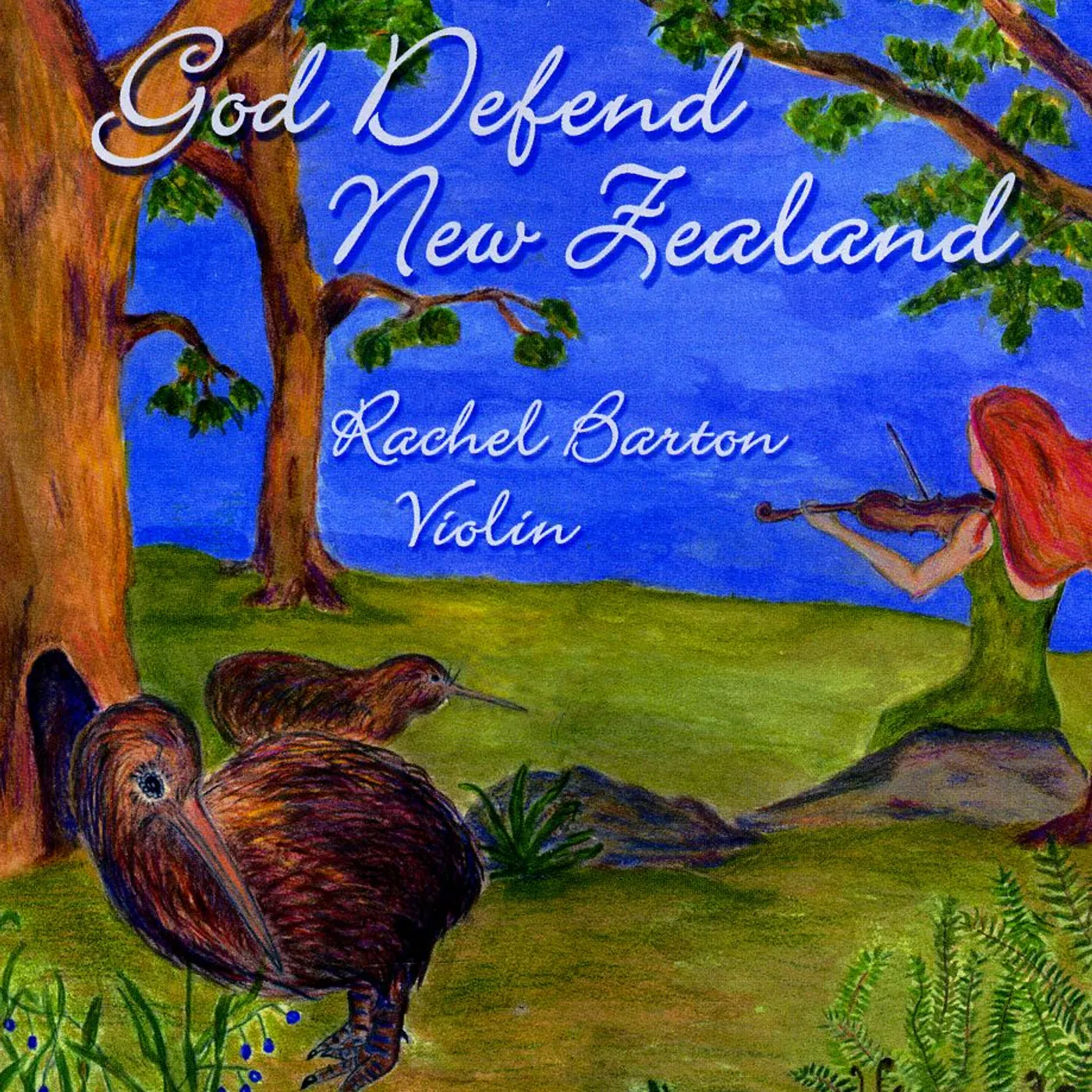 Rachel Barton GOD DEFEND NEW ZEALAND CD