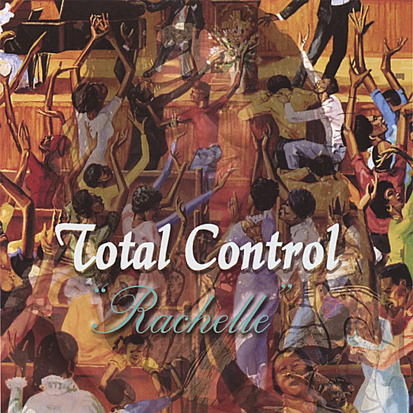 Rachelle TOTAL CONTROL CD