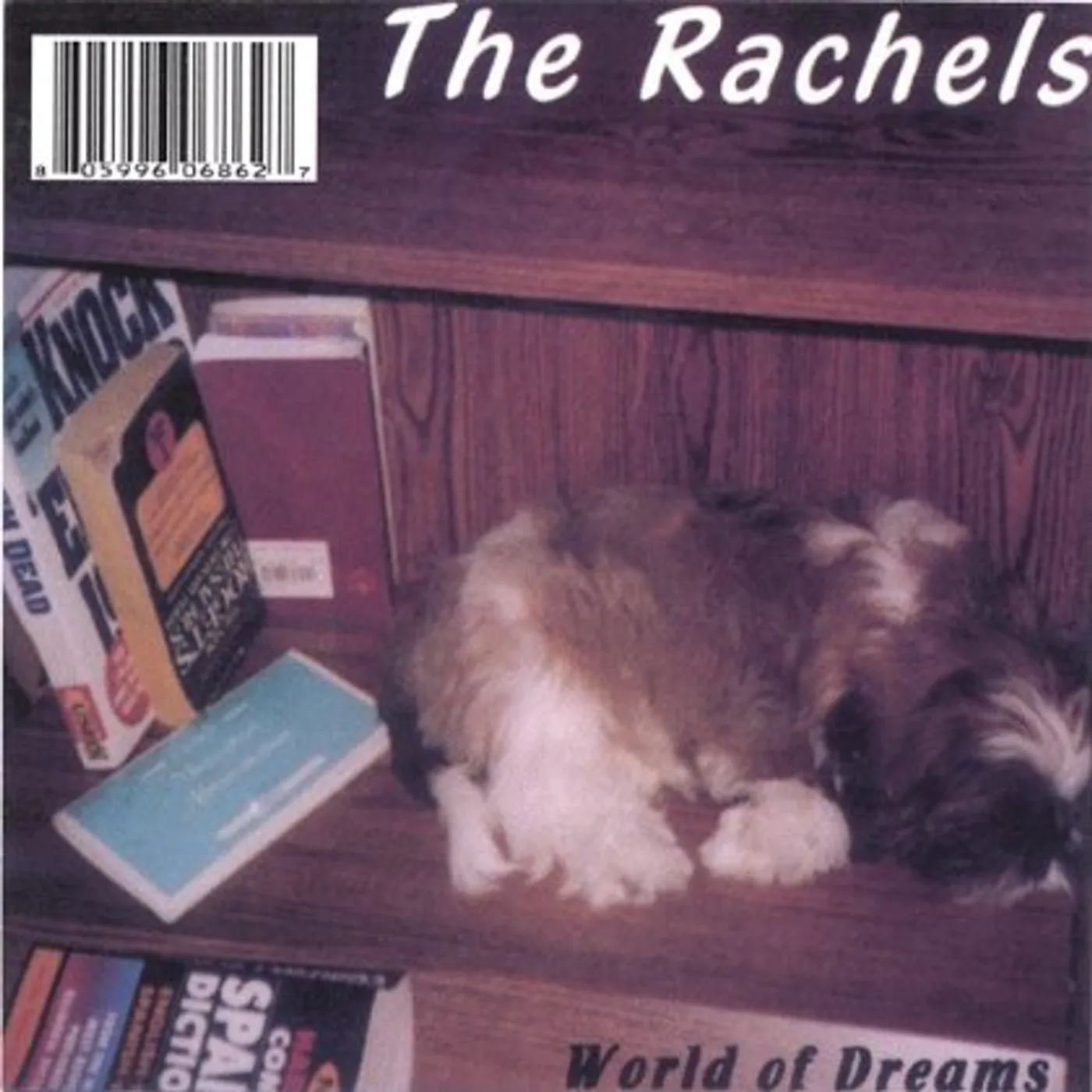 The Rachels WORLD OF DREAMS CD
