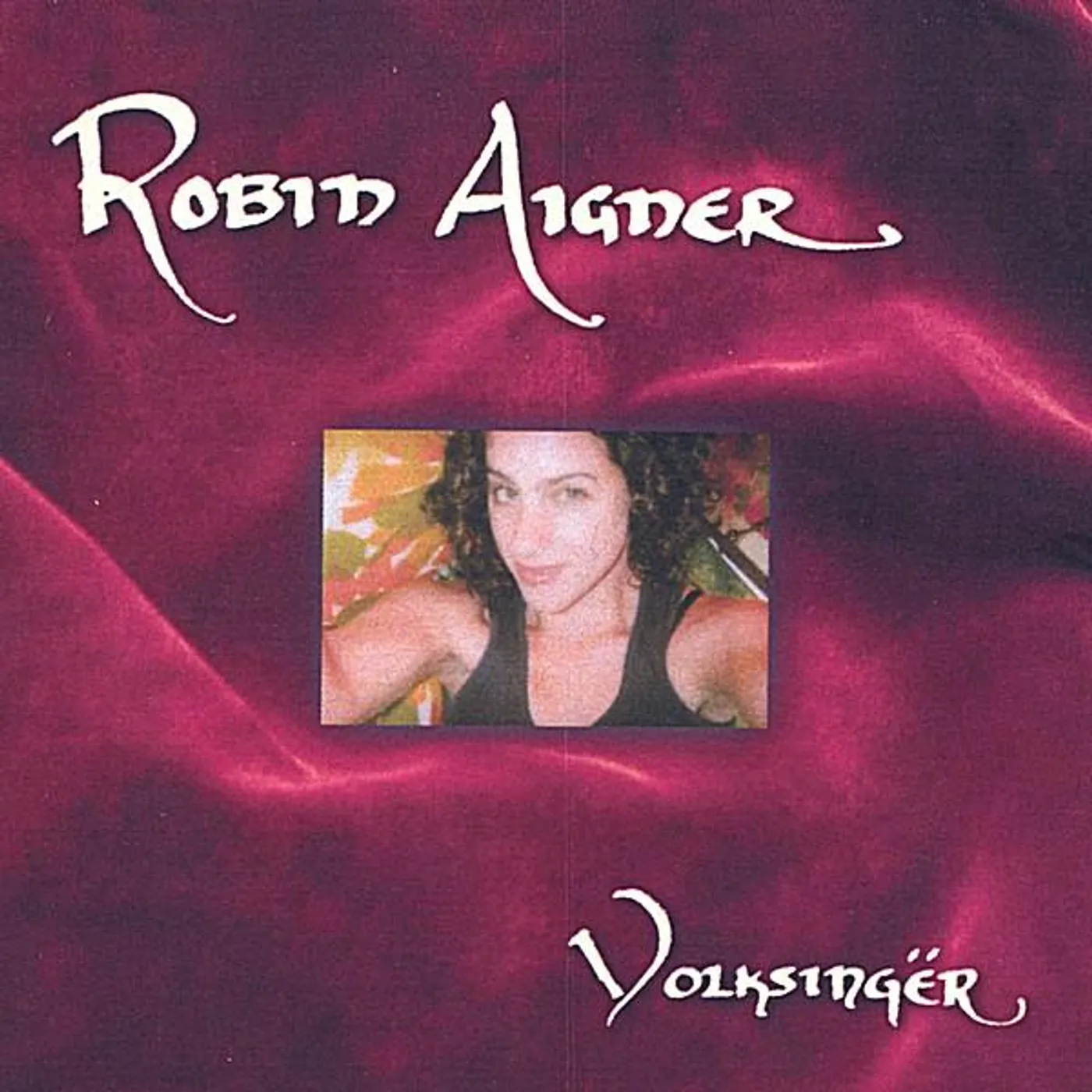 Robin Aigner VOLKSINGER CD