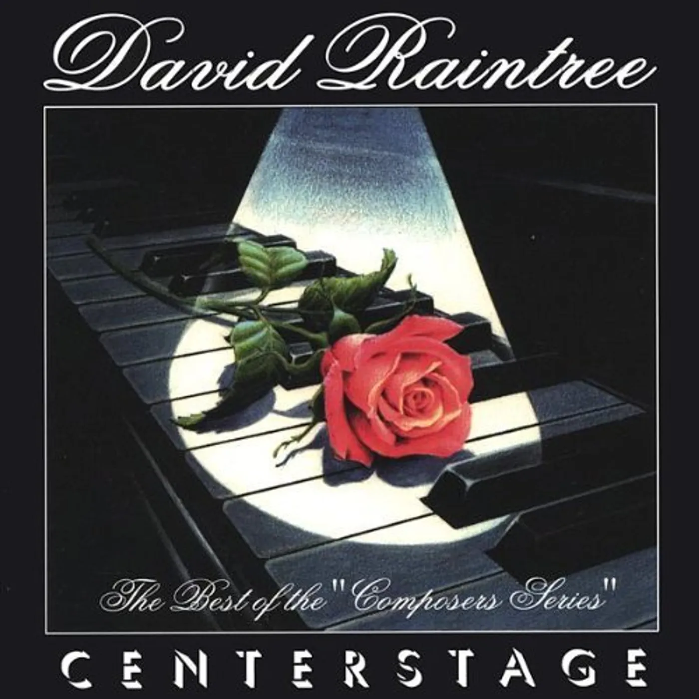 David Raintree CENTERSTAGE CD