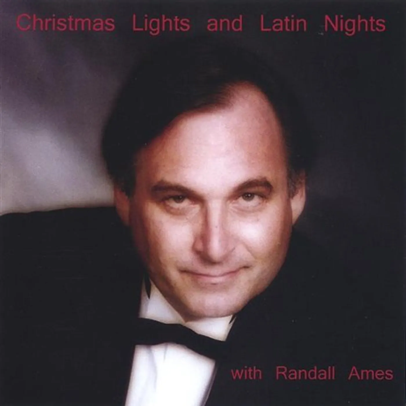 Randall Ames CHRISTMAS LIGHTS & LATIN NIGHTS CD