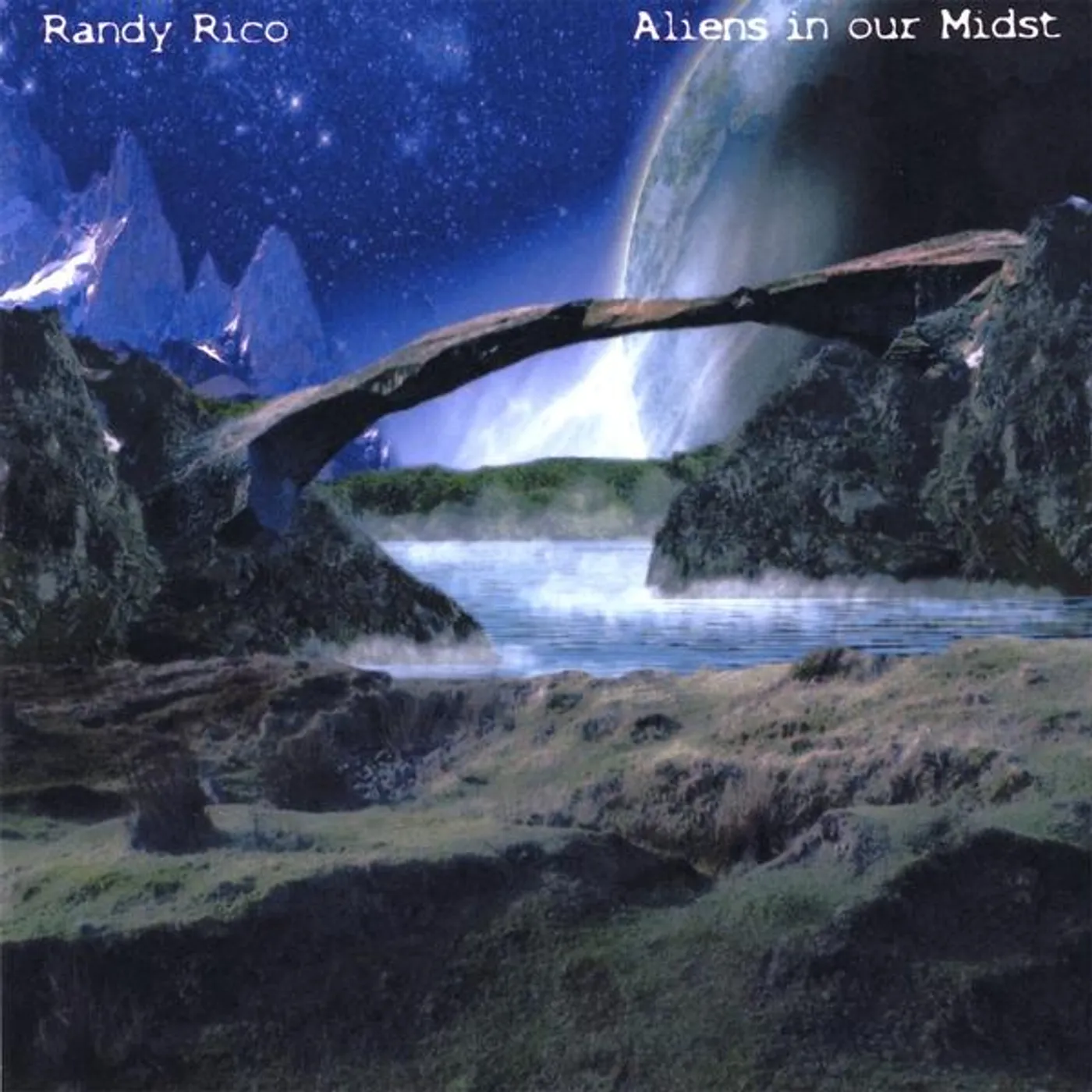 Randy Rico ALIENS IN OUR MIDST CD