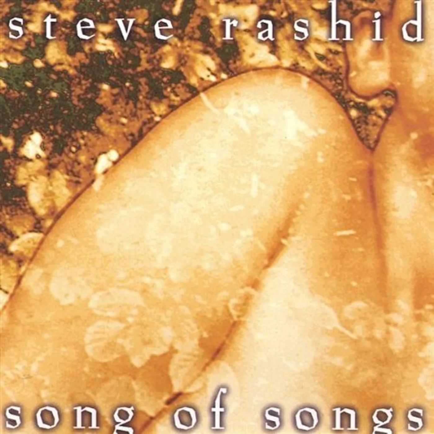 Steve Rashid SONG OF SONGS CD