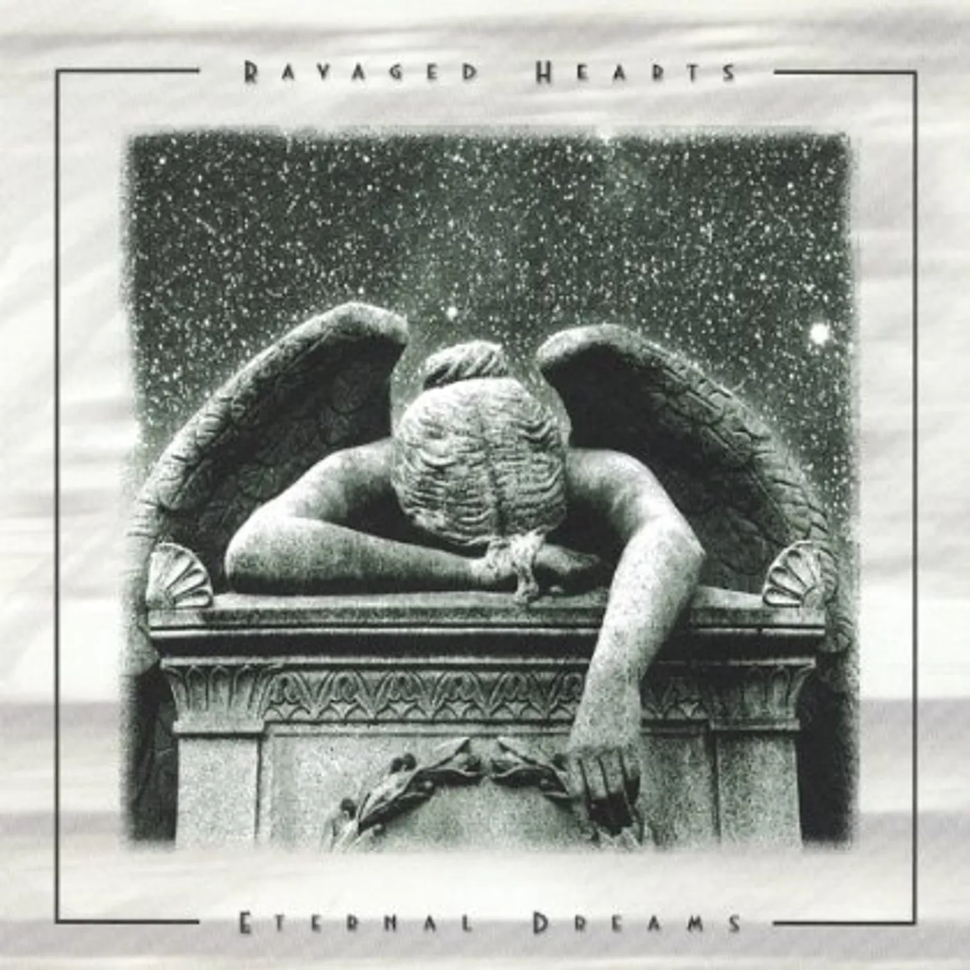 Ravaged Hearts ETERNAL DREAMS CD