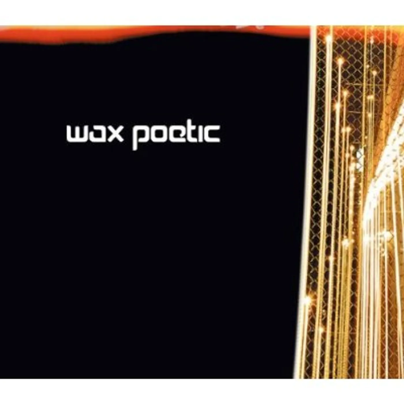 WAX POETIC CD