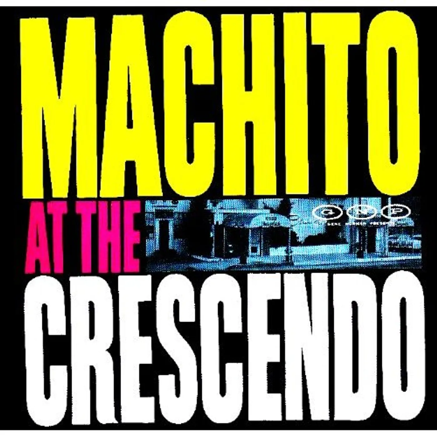 Machito AT THE CRESCENDO CD