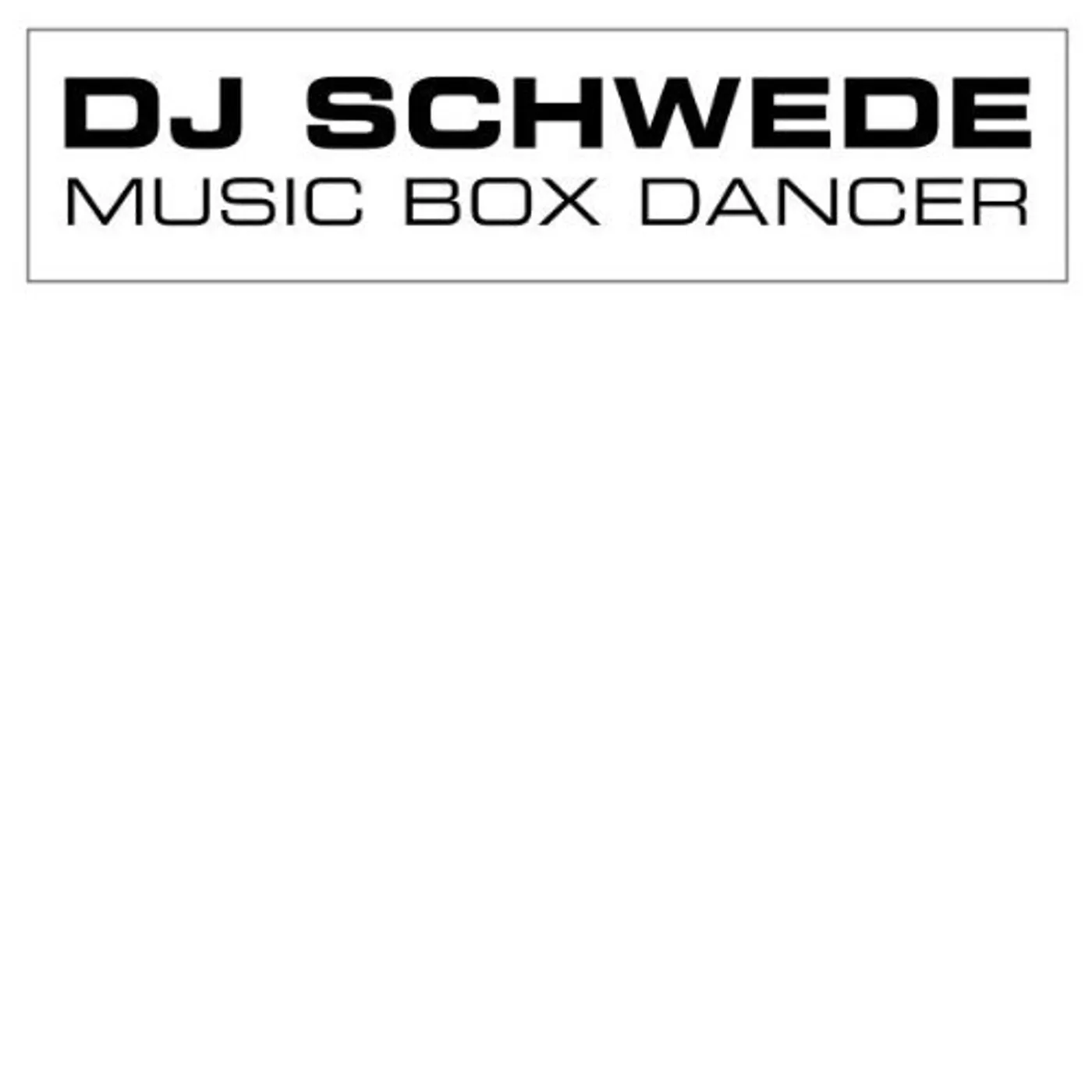 DJ Schwede MUSIC BOX DANCER (Vinyl)