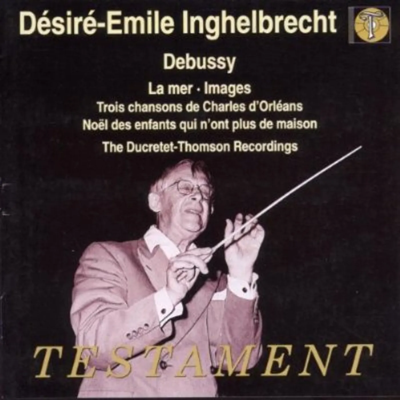 C. Debussy LA MER IMAGES TROIS CHANSONS CD