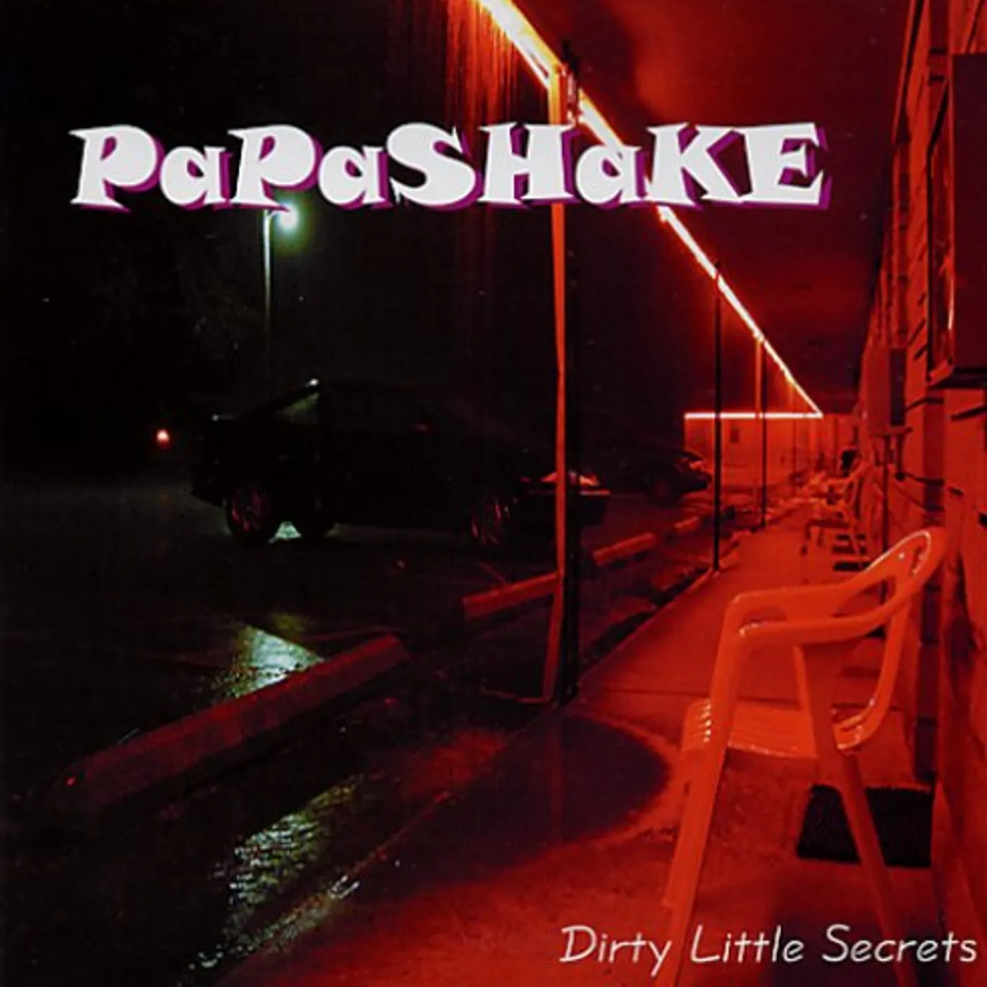 Papashake DIRTY LITTLE SECRETS CD