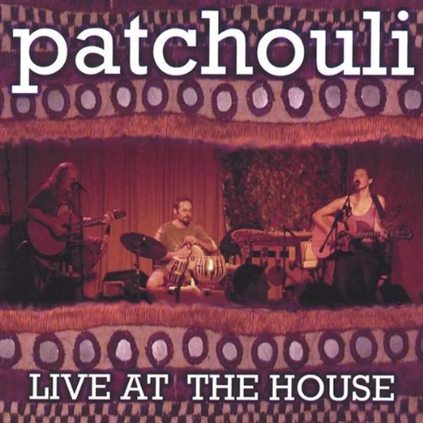 Patchouli LIVE AT THE HOUSE CD